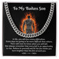 To My Badass Son - Let The Fire Inside You Burn Brighter