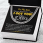 To My Son - I Got You!
