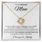 To My Beloved Mom - I Love You To Infinity