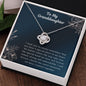 To My Granddaughter - From Grandma. You Have A Special Place In My Heart
