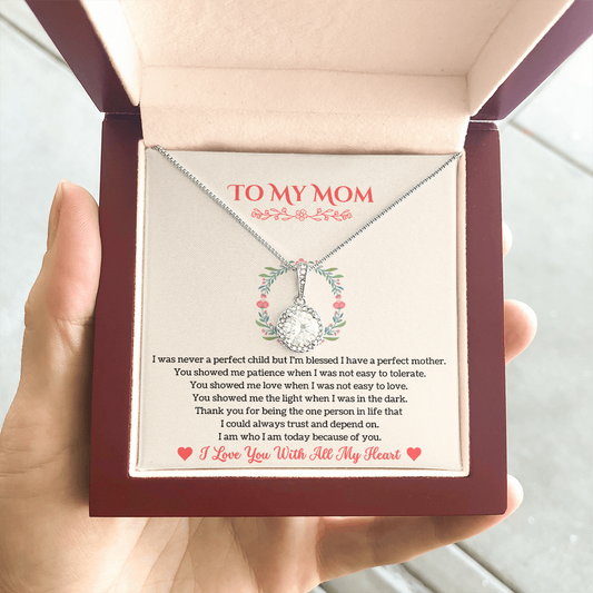 To My Mom- I Love You With All My Heart