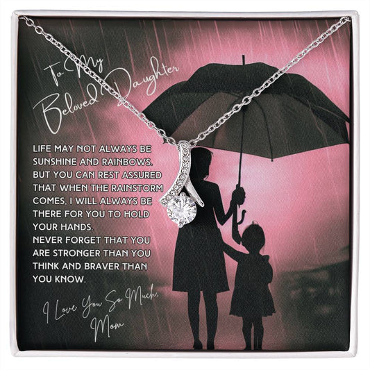 To My Beloved Daughter - You Are Braver Than You Know