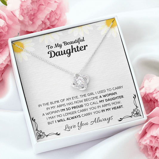 To My Beautiful Daughter - I Will Always Carry You In My Heart