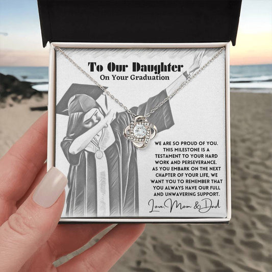 To Our Daughter On Your Graduation - We Are So Proud Of You