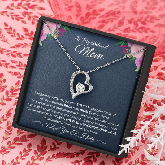 To My Beloved Mom - I Love You To Infinity