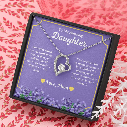 To My Amazing Daughter - You Are So Loved & Adored
