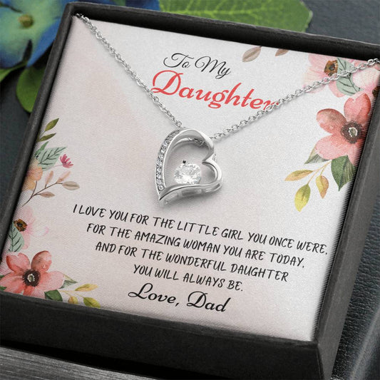 To My Daughter (From Dad) -  I Love You For The Amazing Woman You Are Today